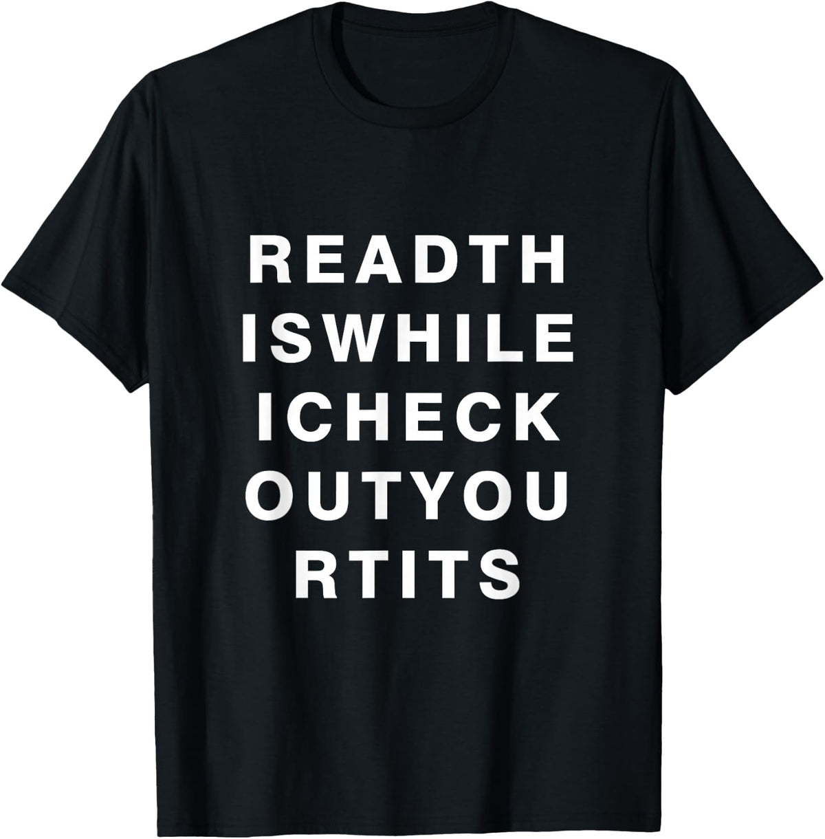 Inappropriate Shirts for Men - Offensive Shirts - Cringe T-Shirt