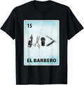 El Barbero Mexican Barber Cards T-Shirt