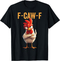 Quote Rooster Meme T-Shirt