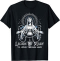 Legion of Mary Our Lady Catholic T-Shirt