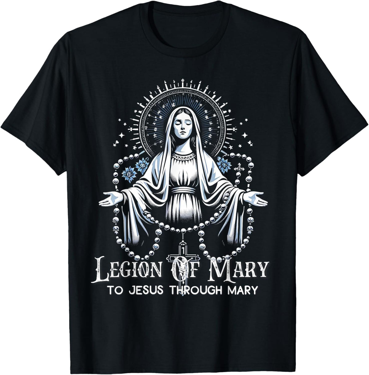 Legion of Mary Our Lady Catholic T-Shirt