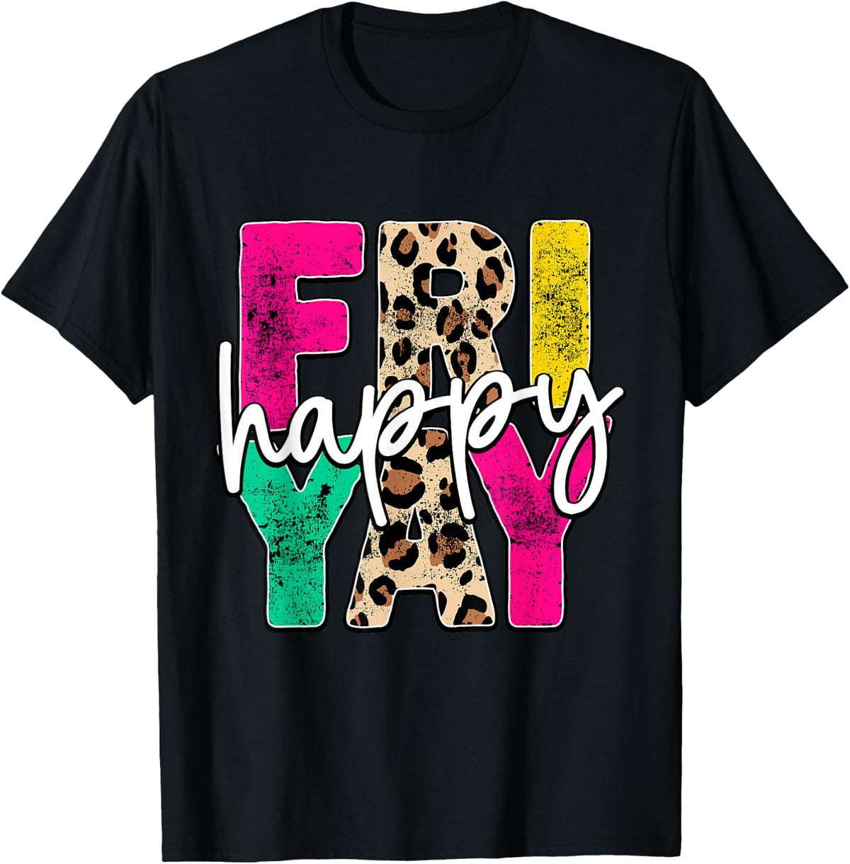 Happy Friyay Teacher Shirt Cute Teacher Fashion Fri-Yay T-Shirt