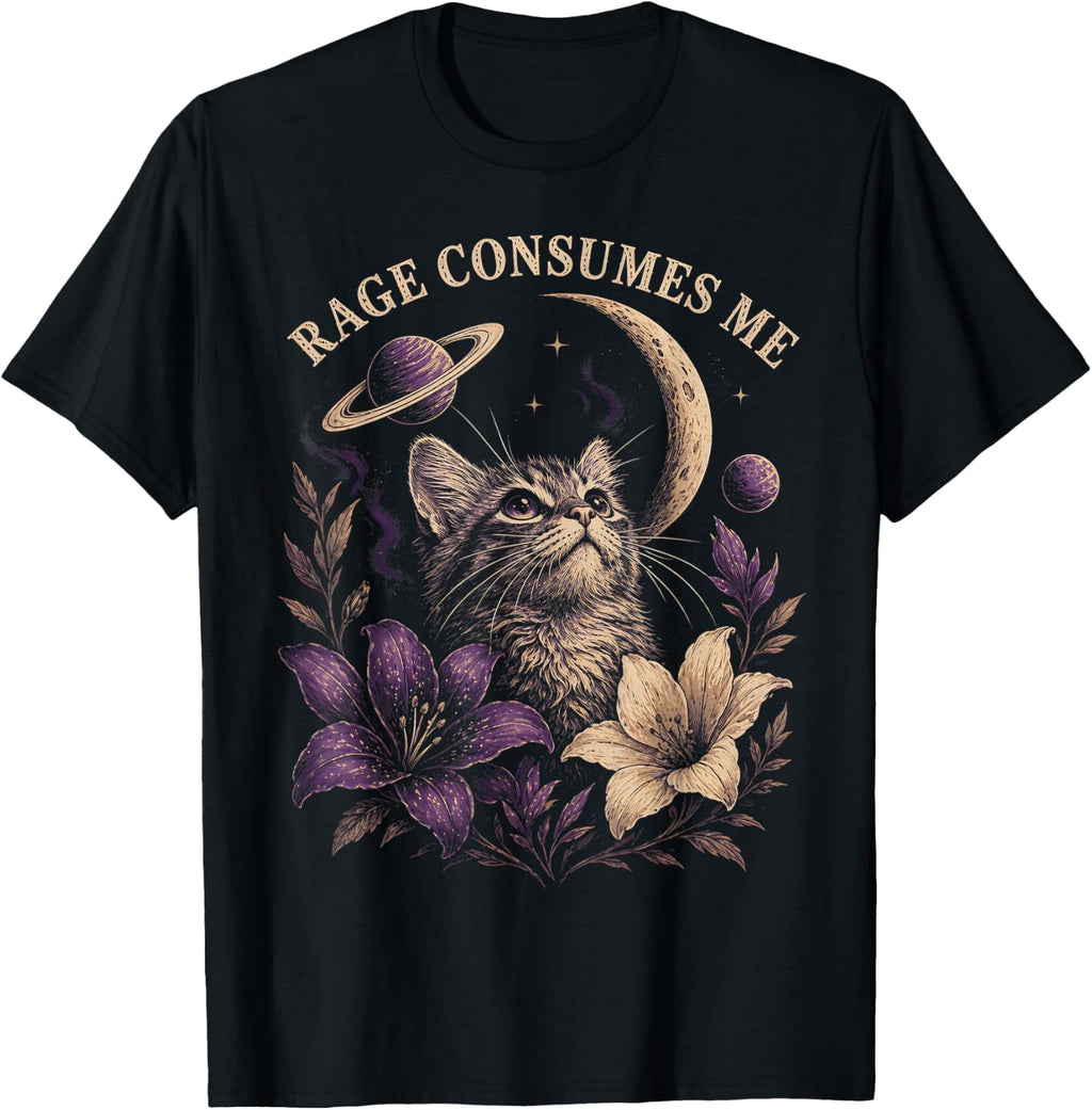 Rage Consumes Me Funny Cat Space Flowers T-Shirt